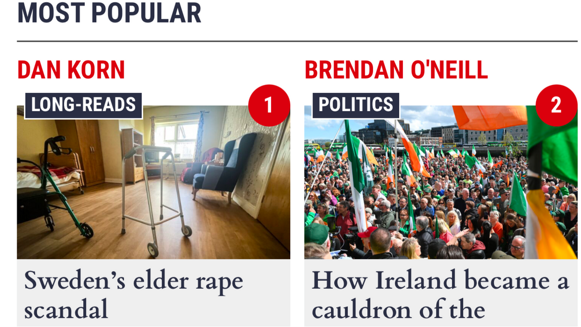 Dan Korns artikel om våldtäkter inom äldreomsorgen i Sverige låg som mest lästa text på brittiska tidningen Spiked i en hel vecka. Kanske fler sådana artiklar krävs för att svenska politiker ska vakna, när ”Sverigebilden” hotas. 