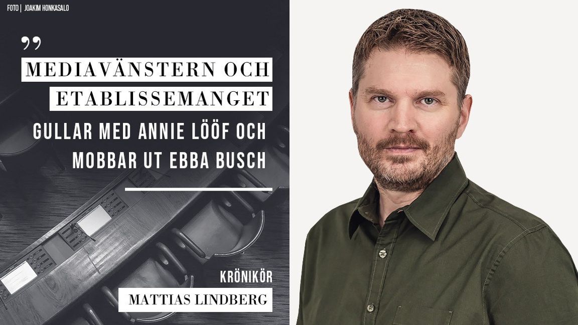 Lindberg: Att gulla med Lööf och mobba Busch