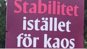 Andersson lovade stabilitet. I stället fick vi ett kaos som vi inte haft sedan hon senast regerade. Bild: Valaffisch
