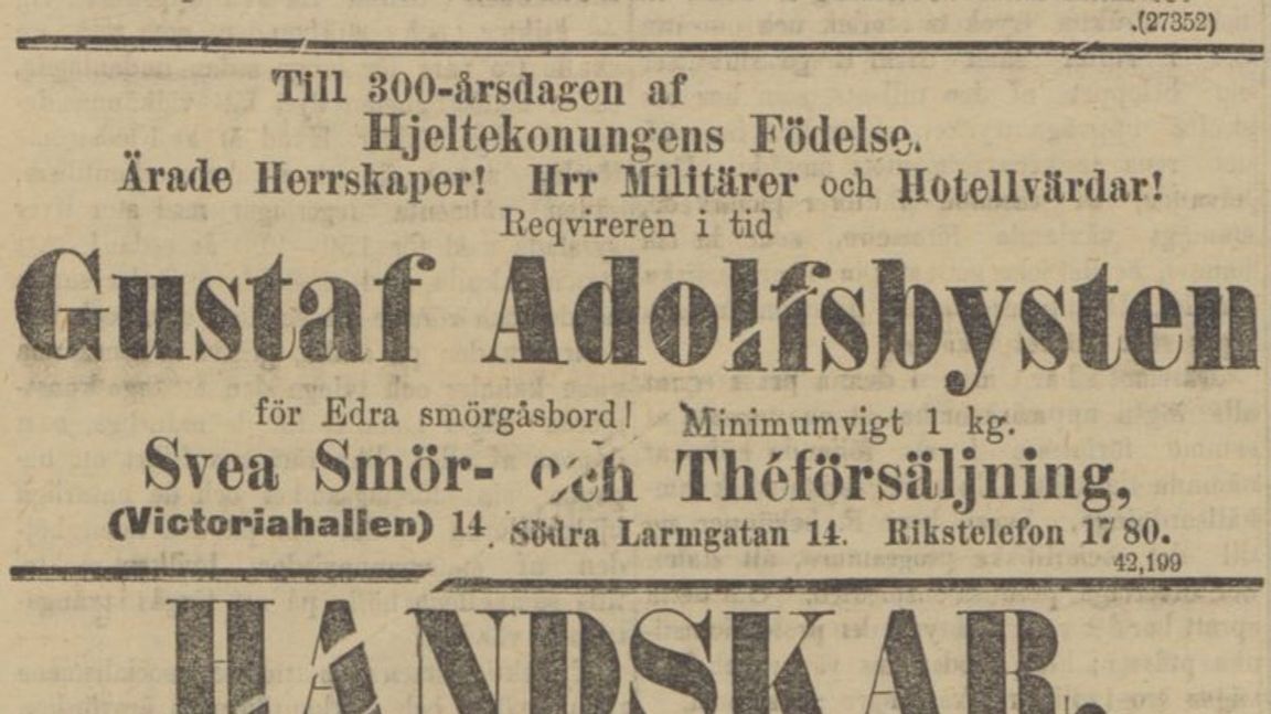 Köp hjältekonungens byst i smör! Ur Göteborgs Handels- och Sjöfartstidning 4 december 1894