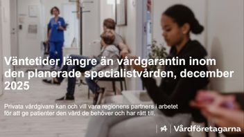 Vårdföretagarnas rapport