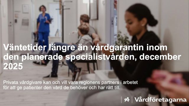 Vårdföretagarnas rapport