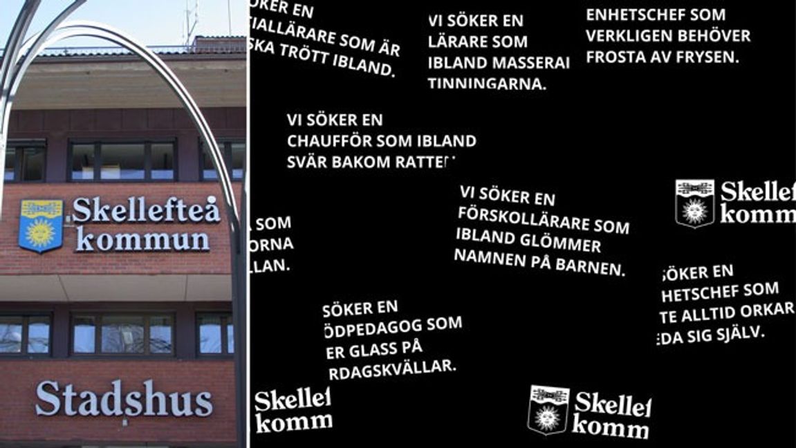 Skellefteå kommun vill rekrytera med en mer mänsklig ton. I kampanjen söker man bland annat en förskollärare som ibland glömmer barnens namn. Foto: Pressbilder från Skellefteå Kommun.